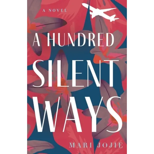 A Hundred Silent Ways - Paperback