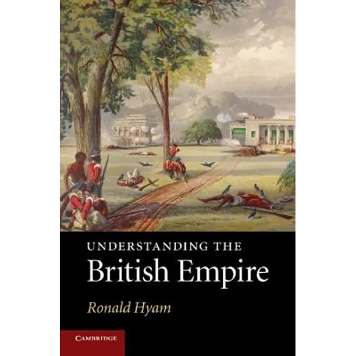Understanding the British Empire - Paperback