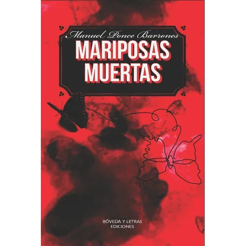 Mariposas Muertas - Paperback