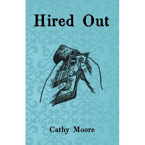 Hired Out - Paperback