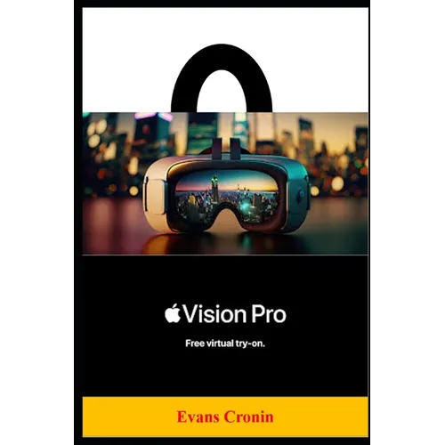 Apple Vision Pro: Unleashing the Power of Spatial Computing - Paperback