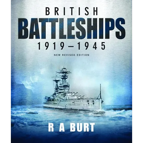 British Battleships, 1919-1945: New Revised Edition - Paperback