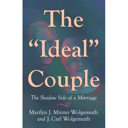 The Ideal Couple: The Shadow Side of a Marriage - Paperback