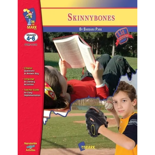 Skinny Bones, by Barbara Park Novel Study Grades 4-6 - Paperback