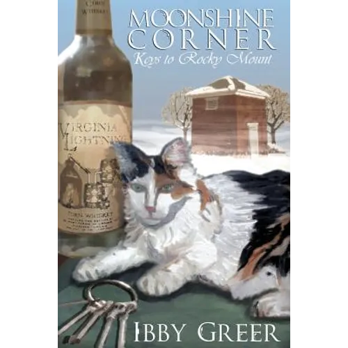 Moonshine Corner, Keys to Rocky Mount - Paperback