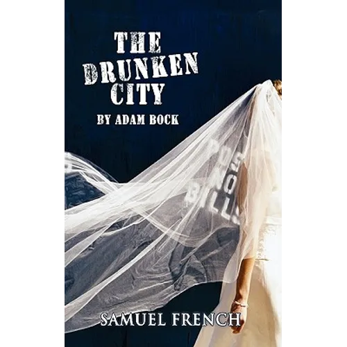 The Drunken City, the Drunken City - Paperback