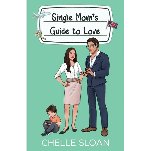 Single Mom's Guide to Love - Paperback