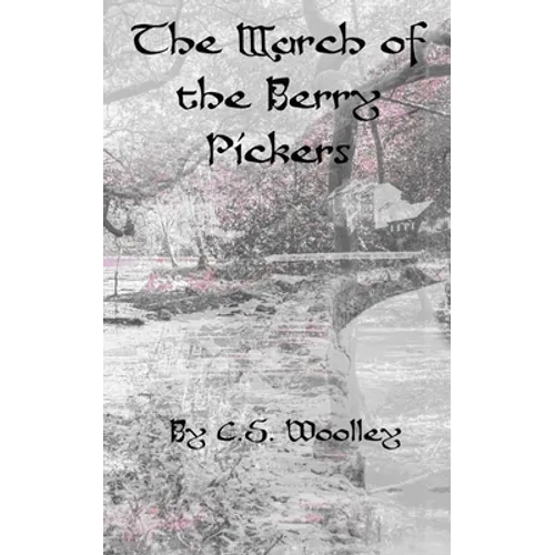 The March of the Berry Pickers: A British Victorian Cozy Mystery - Paperback