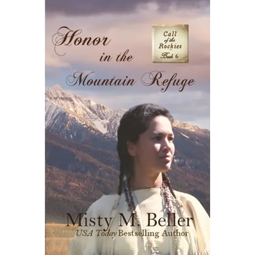 Honor in the Mountain Refuge - Paperback