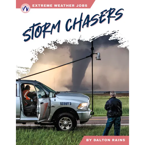 Storm Chasers - Library Binding