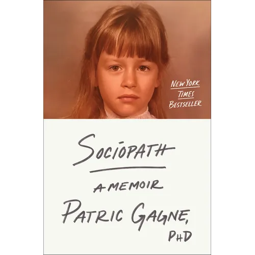 Sociopath: A Memoir - Library Binding