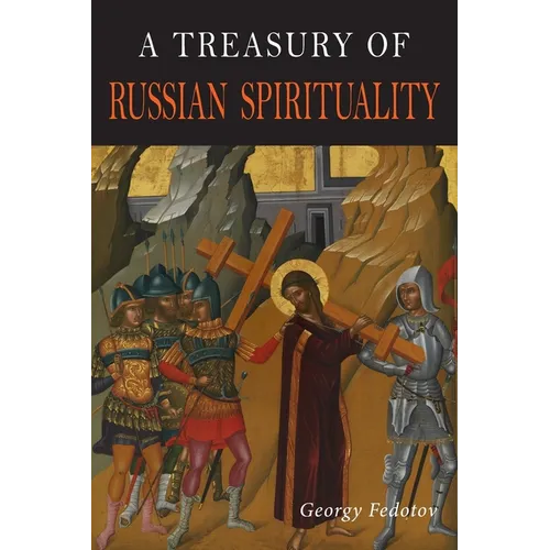 Treasury of Russian Spirituality - Paperback