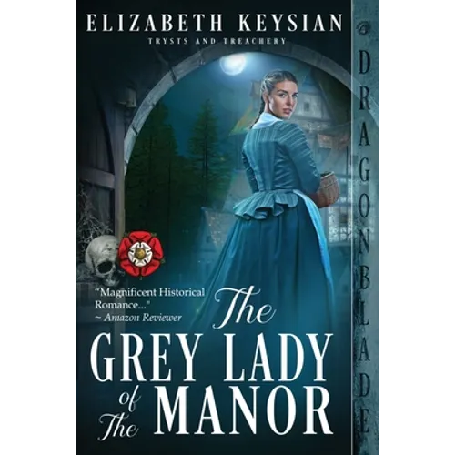 The Grey Lady of the Manor - Paperback