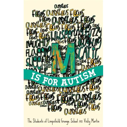M Is for Autism: Selected for the Reading Agency's Reading Well for Children Initiative - Paperback