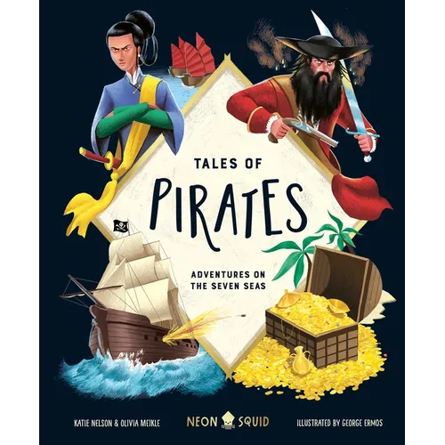 Tales of Pirates: Adventures on the Seven Seas - Hardcover
