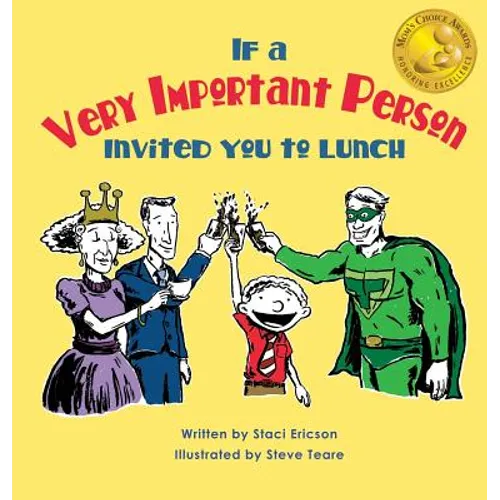 If a Very Important Person Invited you to Lunch - Hardcover