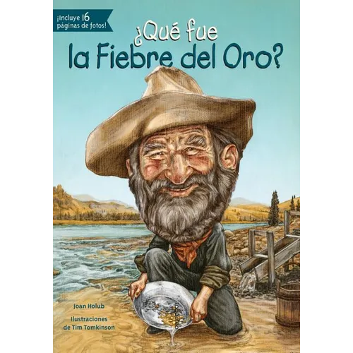 ¿Qué Fue La Fiebre del Oro? - Paperback