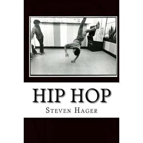 Hip Hop: The Complete Archives - Paperback