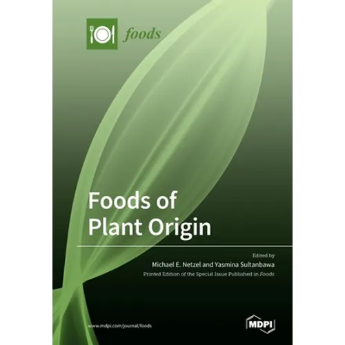 Foods of Plant Origin - Paperback
