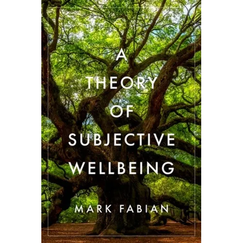 A Theory of Subjective Wellbeing - Hardcover