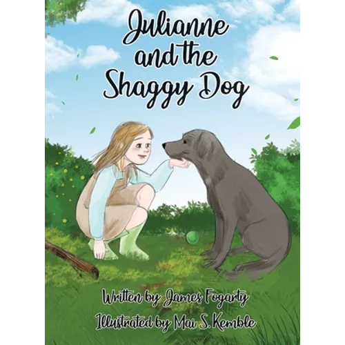 Julianne and the Shaggy Dog - Hardcover