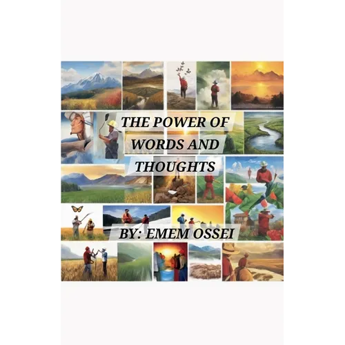 The Power of Words and Thoughts - Paperback