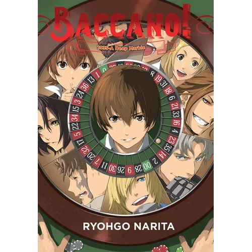 Baccano!, Vol. 18 (Light Novel): 1935-A Deep Marble - Hardcover