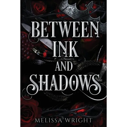 Between Ink and Shadows - Hardcover