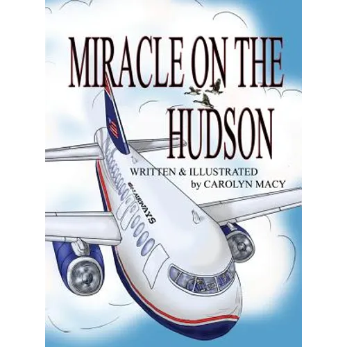 Miracle on the Hudson - Hardcover