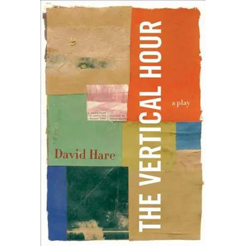 The Vertical Hour - Paperback