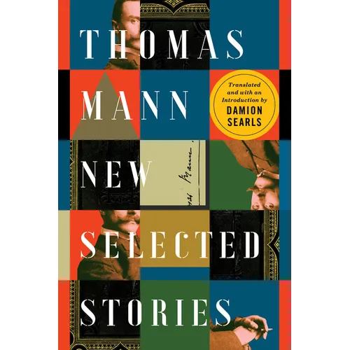 Thomas Mann: New Selected Stories - Paperback
