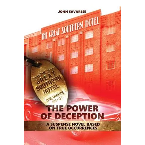 The Power of Deception: A suspense novel based on true occurrences - Paperback