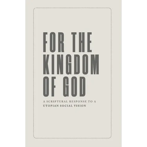 For the Kingdom of God - Paperback