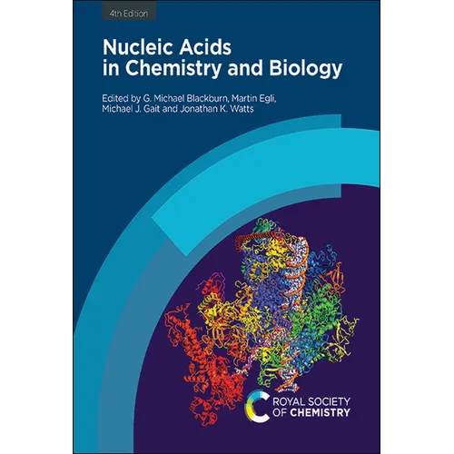 Nucleic Acids in Chemistry and Biology - Hardcover