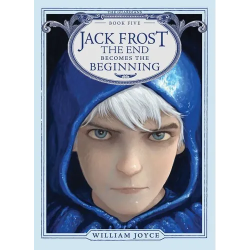Jack Frost: The End Becomes the Beginning - Hardcover