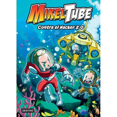 Mikeltube 4. Contra El Hacker 2.0 - Paperback