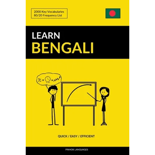 Learn Bengali - Quick / Easy / Efficient: 2000 Key Vocabularies - Paperback
