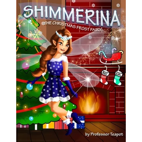 Shimmerina: the Christmas Frost Fairy - Paperback