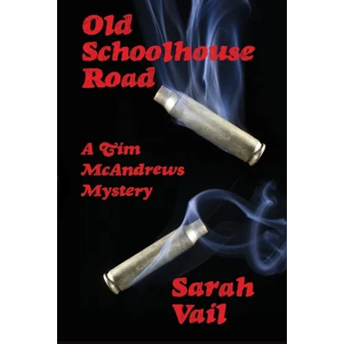 Old Schoolhouse Road - Paperback