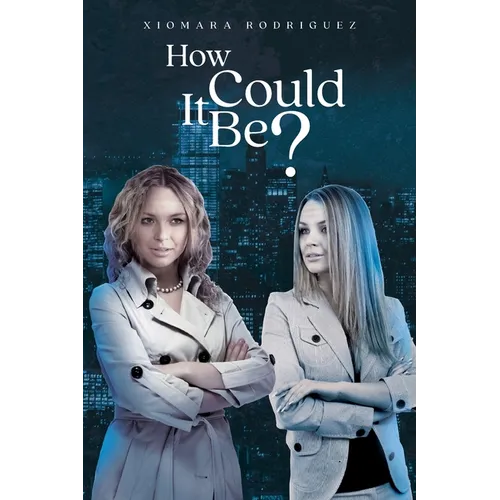 How Could It Be? - Paperback