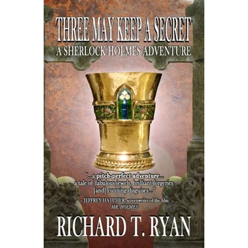 Three May Keep A Secret - A Sherlock Holmes Adventure - Paperback