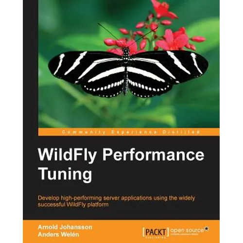 Wildfly Performance Tuning - Paperback