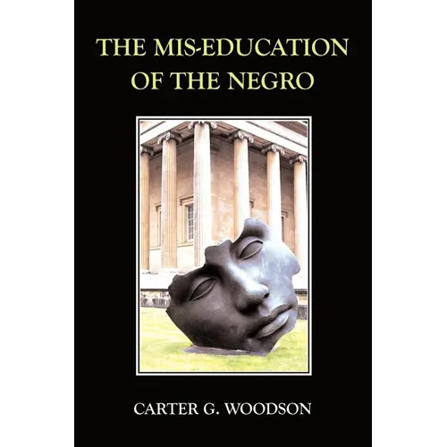 The Mis-Education of the Negro - Paperback