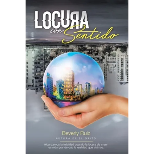 Locura Con Sentido - Paperback