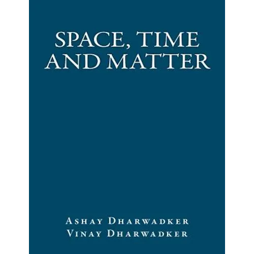 Space, Time and Matter - Paperback