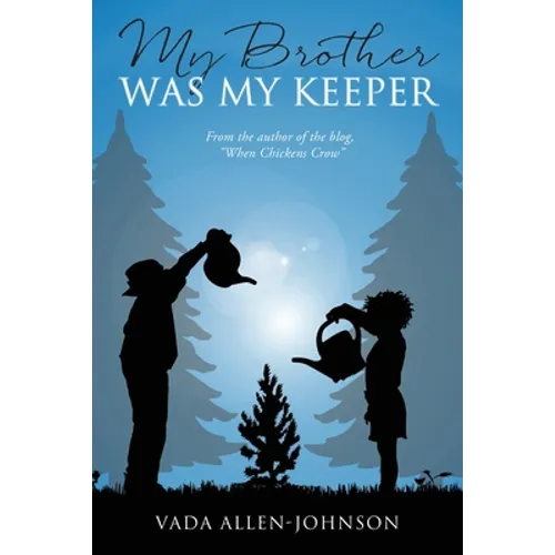 My Brother Was My Keeper - Paperback