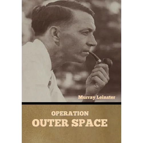 Operation: Outer Space - Hardcover