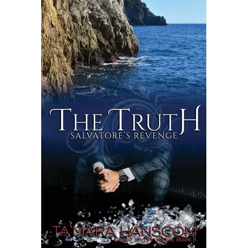 The Truth - Salvatore's Revenge: Book 5 of the Caselli Family Series - Paperback