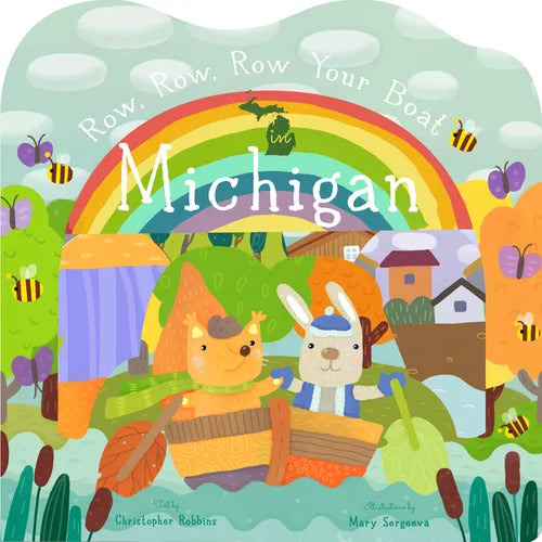 Row, Row, Row Your Boat in Michigan - Board Book