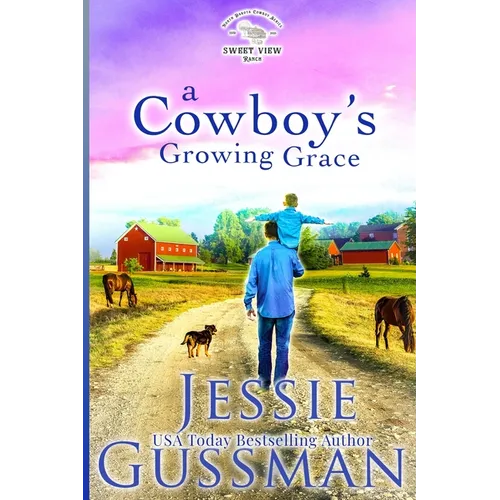 A Cowboy's Growing Grace - Paperback